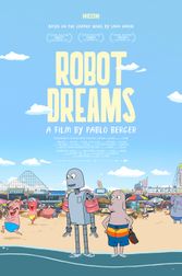 ROBOT DREAMS Early Access Q&A w/ Director Pablo Berger Poster
